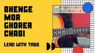 Bhenge Mor Ghorer Chabi  Easy Guitar Lesson  With Tabs  For Beginners [upl. by Anivla]