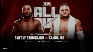 AEW Fight Forever  Swerve Strickland vs Samoa Joe PS5 [upl. by Cyrill945]