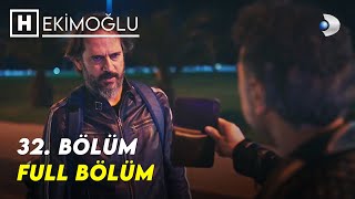 Hekimoğlu 32 Bölüm  FULL BÖLÜM [upl. by Irek]