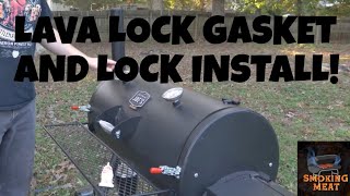 Lava Lock Gasket and Latch System Install [upl. by Nodnar]