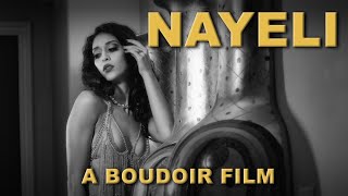 Nayeli Compilation A Boudoir Film [upl. by Curran]