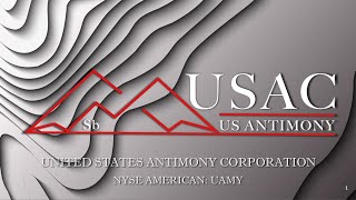 United States Antimony Corp NYSE American UAMY Virtual Investor Conferences [upl. by Onairotciv]