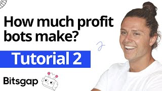 How Much Profit Do Bitsgap Bots Make Quick Tutorial [upl. by Prospero]