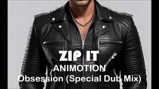 Zip It Animotion  Obsession 12quot Special Dub Mix Instrumental Karaoke [upl. by Anaila]