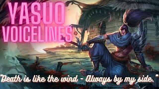 Yasuo Voice Lines English Subtitled  League of Legends [upl. by Luapnaes]