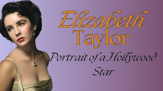 The Life and Career of Elizabeth Taylor A Lifetime of Movies [upl. by Airel638]