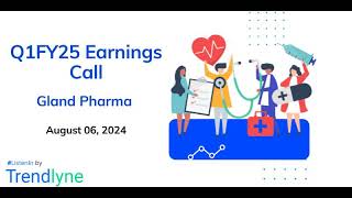 Gland Pharma Earnings Call for Q1FY25 [upl. by Faustina]