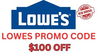 Lowes Promo Code 2023  New Working Promo Code for LOWES  Lowes Coupon Code [upl. by Helaine]