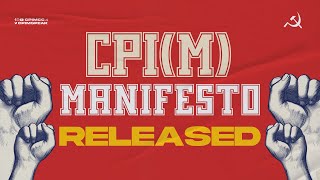 CPIMs Manifesto for the Lok Sabha 2024 has Been Released [upl. by Sabu561]