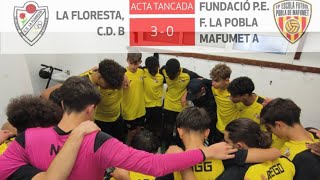 Jornada 9 Floresta 30 La Pobla Mafumet Cadet 2425 [upl. by Ettennor]