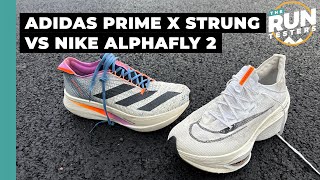 Adidas Prime X Strung vs Nike Alphafly NEXT 2 Which carbon supershoe should you get [upl. by Ynattirb]