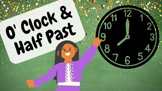 O’ Clock amp Half Past – How to Tell Time I Jackson Genius [upl. by Dippold165]