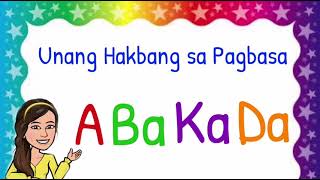 ABAKADA Unang Hakbang sa PAGBASA  Mabuhay Learners Preschool [upl. by Mingche]