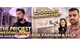 Buying Gift for Parnian amp Hila And the Priciest Wedding Venue In America  Afghan wedding Vlog [upl. by Giglio156]