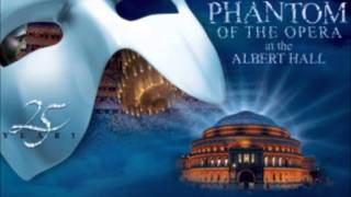 06 Phantom of the opera Phantom of the Opera 25 Anniversary [upl. by Aitam71]