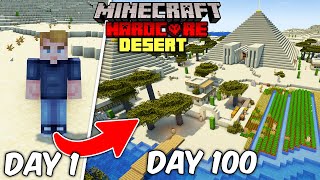 I Survived 100 days in a Desert in Hardcore Minecraft [upl. by Rocky723]