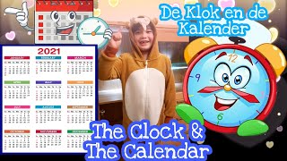 DE KLOK EN DE KALENDER GEDICHT  THE CLOCK AND THE CALENDAR POEM  EnglishDutchvlog [upl. by Waylon]