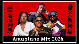 Amapiano Hits 2024  Amapiano Mix 2024  Amapiano 2024 New Songs  Amapiano Dance Moves 9 September [upl. by Aivirt]