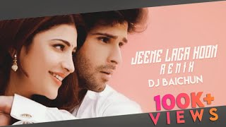 Jeene Laga Hoon RemixDJ Baichun  Drop Nation Vol 5  Atif Aslam  Akn Visuals [upl. by Brunhilda]