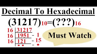 Decimal To Hexadecimal conversion  Number Systems [upl. by Ennayehc110]