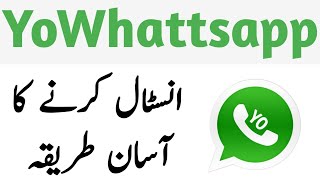 Yo Whatsapp  How to install yowhatsapp 2020 [upl. by Ahsinar]