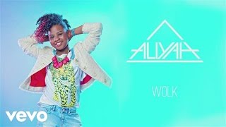 Aliyah  Wolk Still [upl. by Anid]