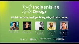 Indigenising Design Webinar Series  Webinar One Indigenising Physical Spaces  19 Nov 2024 [upl. by Atterol]