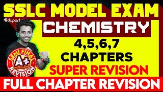 SSLC Model Exam Chemistry  Chapters 4 5 6 7  Super Revision  Eduport Class 10 [upl. by Nnylyram]