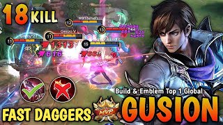 18 Kills New OP Build and Emblem For Gusion PLS TRY  Build Top 1 Global Gusion [upl. by Sirapal481]