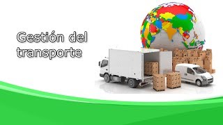 Gestión del transporte [upl. by Nissy]