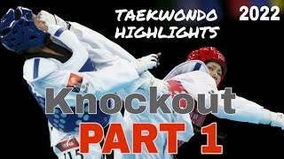 New 2022 Top 10 taekwondo knockout kicks  KO kick  Taekwondo highlights WTF part 1  taekwondo [upl. by Viglione]