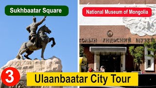 National Museum of Mongolia and Sukhbaatar Square Ulaanbaatar city tour  Mongolia EP3 [upl. by Anaigroeg722]