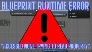 How to fix ERROR  Access Trying to Read Property  Unreal Engine 51 [upl. by Pratt]