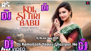 Koi Sehri Babu××Cover Song 2024 Reprise××Latest Hindi Songs 2024××Dj Remix Song [upl. by Alram]