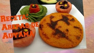 Receta Arepas de Auyama  SALUDABLE [upl. by Rihana]