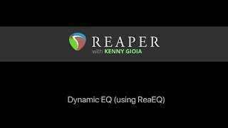 Dynamic EQ using ReaEQ in REAPER [upl. by Lovering]