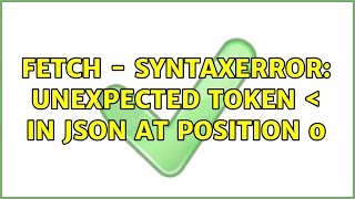 Fetch  SyntaxError Unexpected token ＜ in JSON at position 0 [upl. by Kcyrred270]