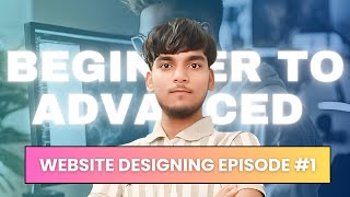 quot🌐 Website Designing for Beginners  Episode 1  StepbyStep Guide to Build a Website 🚀 webdesign [upl. by Werdnaed]