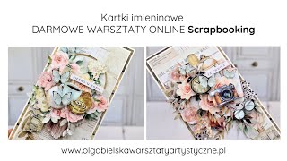 Kartki imieninowe Scrapbooking Warsztaty Artystyczne Olga Bielska cz2 [upl. by Octavius]