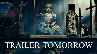 Annabelle Comes Home  Trailer Tomorrow [upl. by Mildrid]