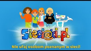 Sieciakipl – Zasady bezpiecznego korzystania z internetu Nie ufaj osobom poznanym w sieci [upl. by Lairea]