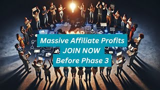 Massive Affiliate Profits successful new ecosystem join before Phase 3 [upl. by Oinegue]