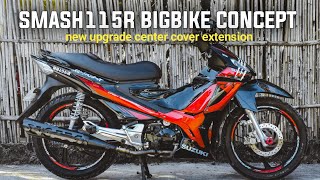 SMASH115R BIGBIKE CONCEPT  Center cover extension [upl. by Nnaillek]