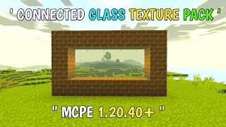 connected glass addon for minecraft pocket edition 12040  Connected glass minecraft pe 120 [upl. by Yhtomit]