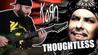 Korn  Thoughtless Guitar Cover with TAB [upl. by Yaluz]