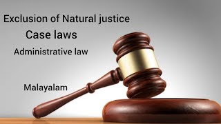 Exclusion of Natural Justice in administrative law  Malayalam [upl. by Akeit]