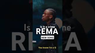 Rema  Is it a crime trending afrobeat viralvideo nigeria music zimbabwe song afrobeats sad [upl. by Miculek808]