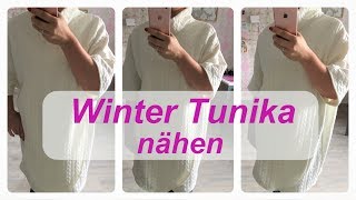 Winter Tunika nähen mit Rollkragen  Unisize  Nähanleitung [upl. by Luigi]