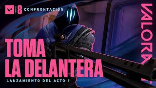 TOMA LA DELANTERA  Episodio 8 Lanzamiento del Acto I  VALORANT [upl. by Wachter]