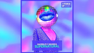 MACROLEV x SAVASHA  Supernatural [upl. by Branden]